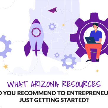 Get Help Starting an Arizona Business